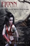 Fionn: Defence of Rath Bladhma